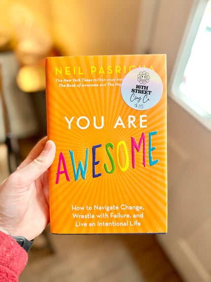 You are Awesome by Neil Pasricha | Self Care and Mental Health Resources