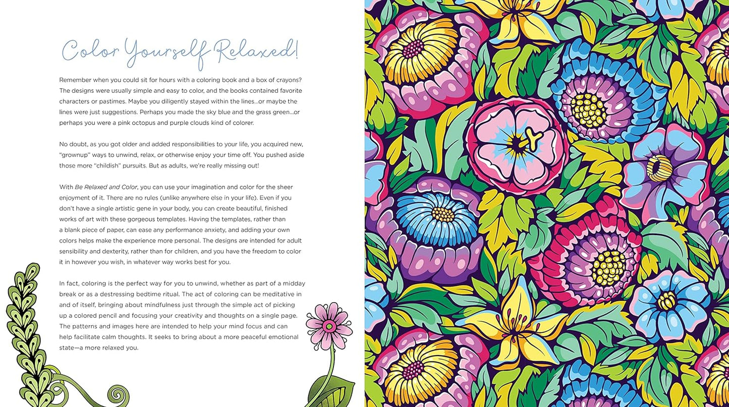 Be Relaxed and Color: Channel Your Stress into a Mindful, Creative Activity - Over 100 Coloring Pages for Meditation and Peace (Chartwell Coloring Books) | Self Care and Mental Health Resources