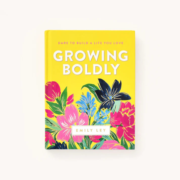 Growing Boldly by Emily Ley | Self Care and Mental Health Resources