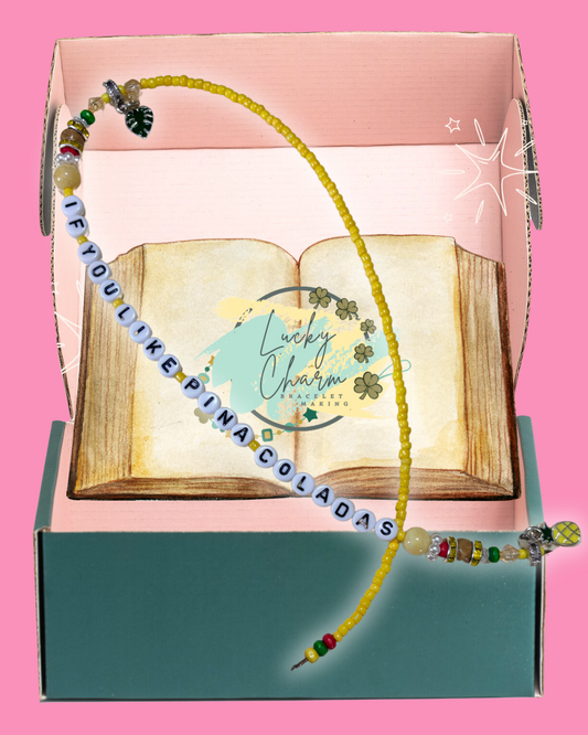 “If You Like Piña Coladas” Bookmark | Lucky Charm Bracelet Making
